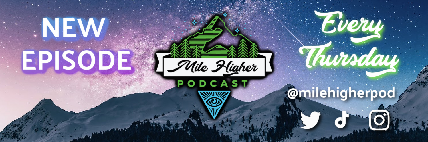 Mile Higher Podcast banner