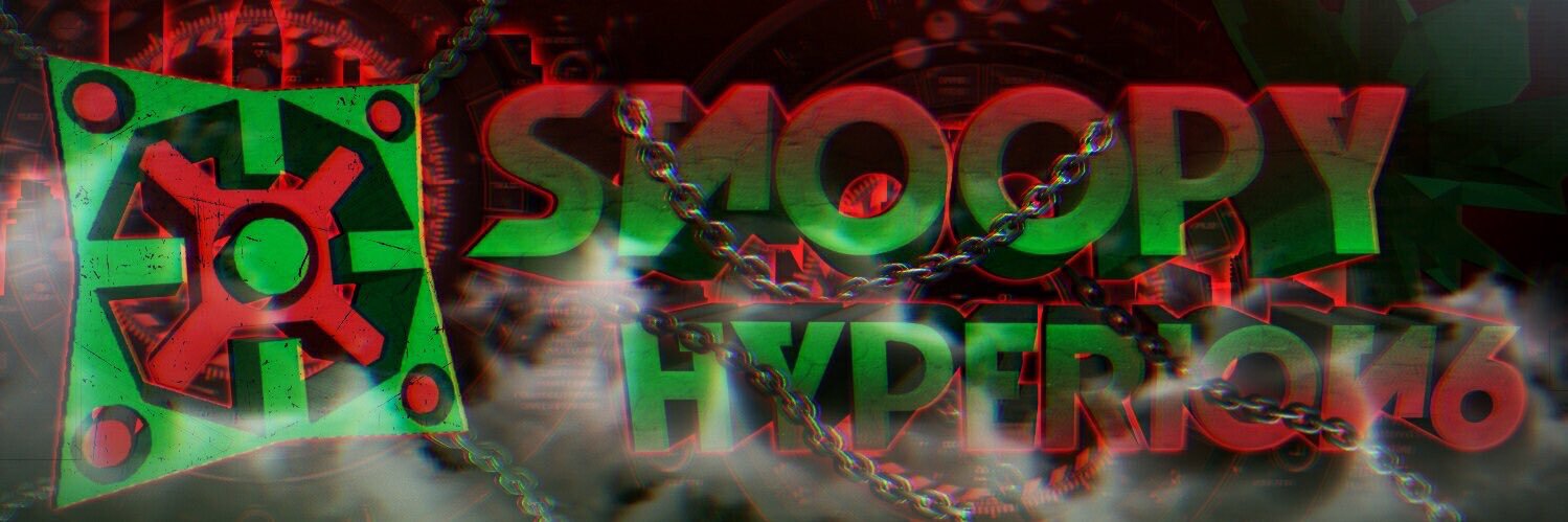SniggyHyperuano6 banner