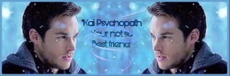 KaiPsychopath's profile banner image