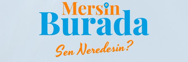 Mersin Burada Profile Banner