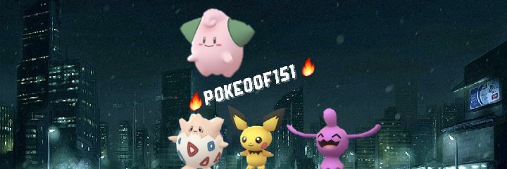 PokeOOFMasterTL40🍒✨🍀 banner