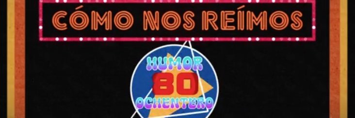 Cómo nos reímos banner