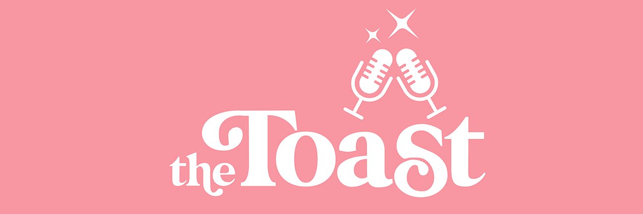 The Toast banner