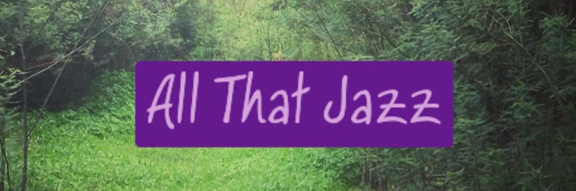⭐️All That Jazz ⭐️ banner
