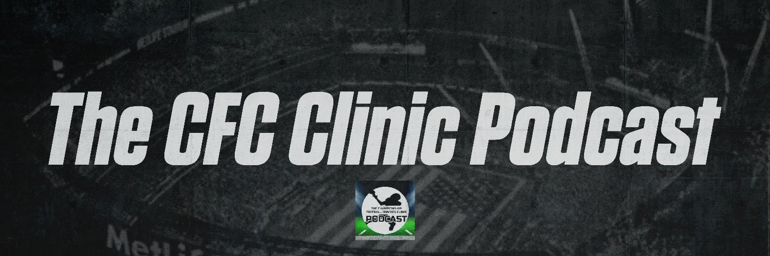 The Championship Football Coaches Clinic Podcast's banner
