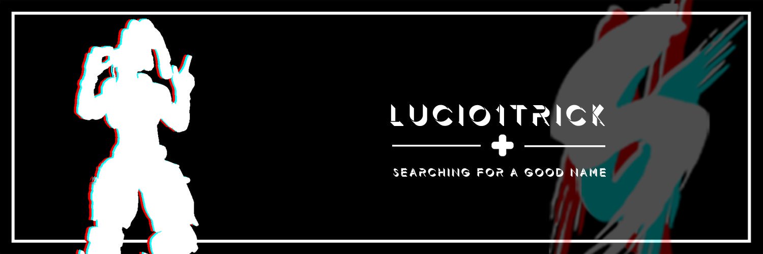 Lucio1Trick's profile banner image
