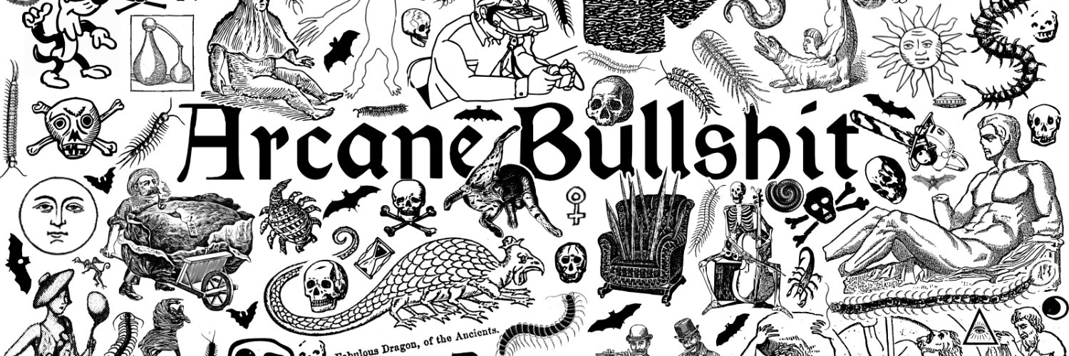 ARCANE BULLSHIT banner