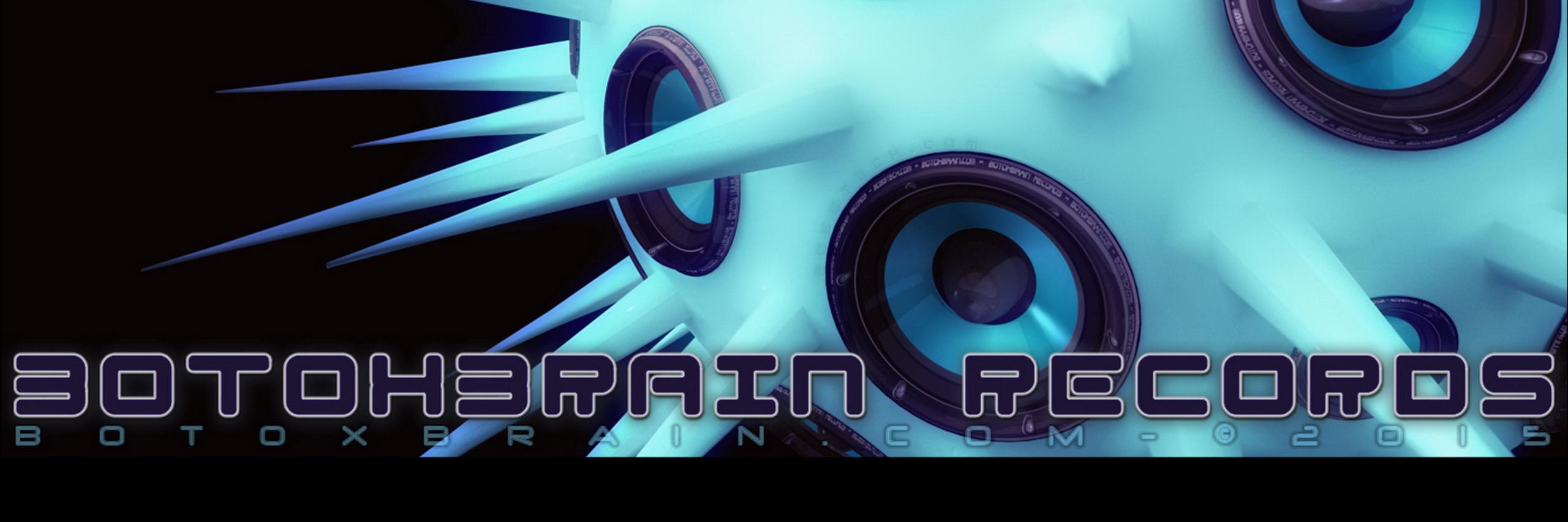 BotoxBrain Records banner