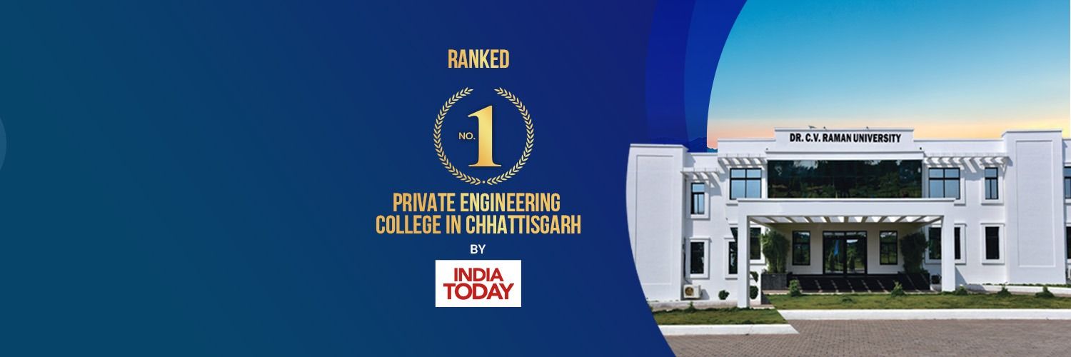 Dr. C V Raman University, Chhattisgarh banner