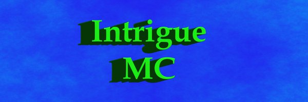 IntrigueMc Profile Banner