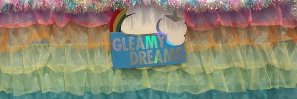 Gleamy Dreams ~ Profile Banner