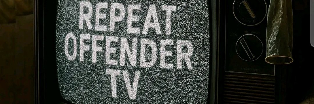 Repeat Offender TV banner
