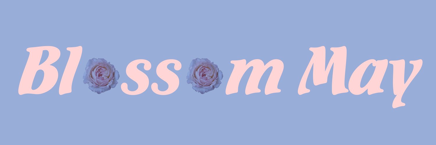Blossom May (@BlossomMay_) / Posts / X