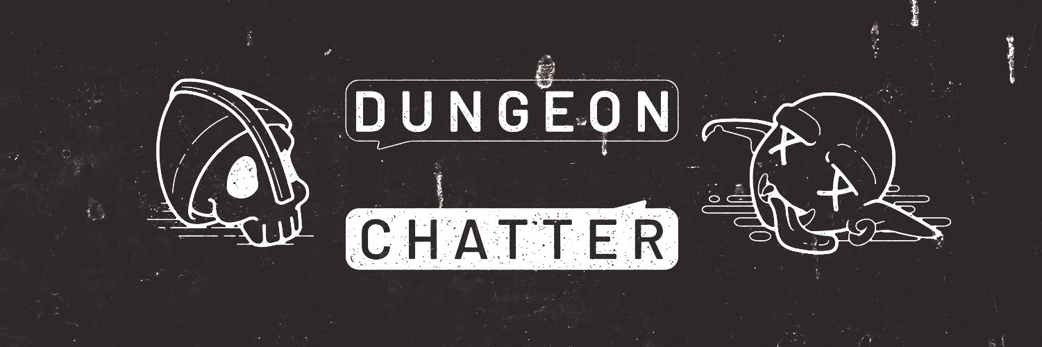 Dungeon Chatter banner