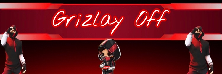 Grizlay Off banner