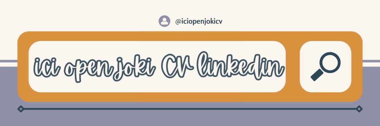 icii || Joki Jasa Bikin CV & LinkedIn banner
