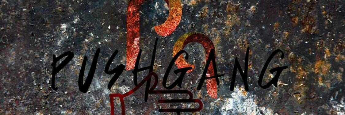 PushGang banner