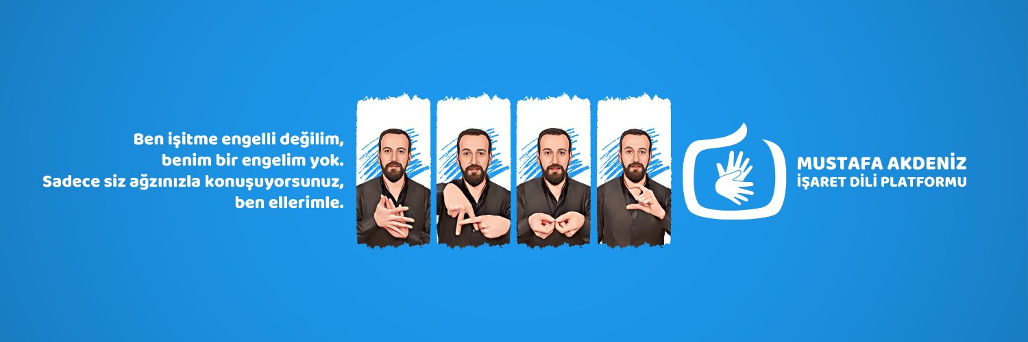 Mustafa Akdeniz │ İşaret Dili banner