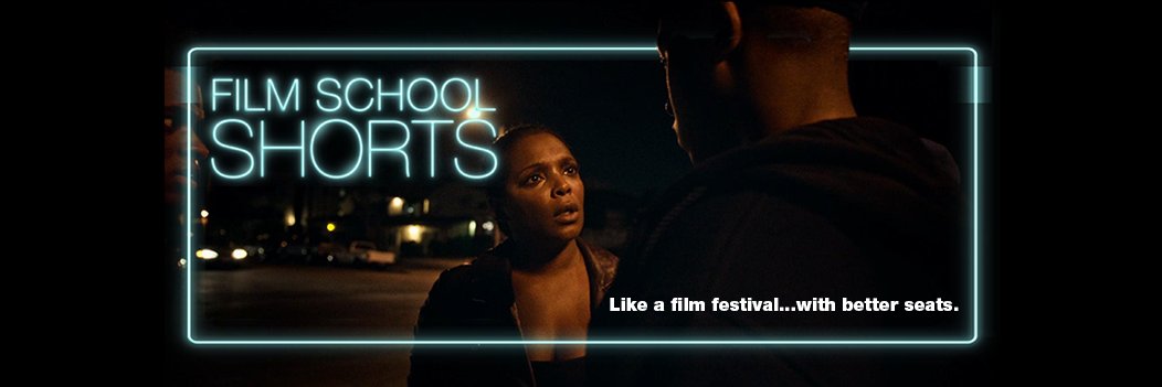 Film School Shorts banner