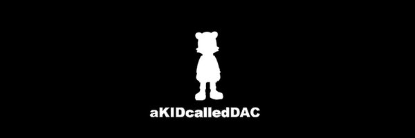 aKIDcalledDAC Profile Banner