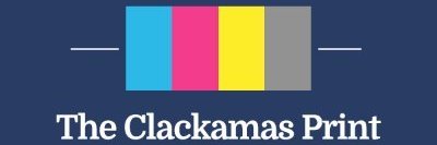 The Clackamas Print banner