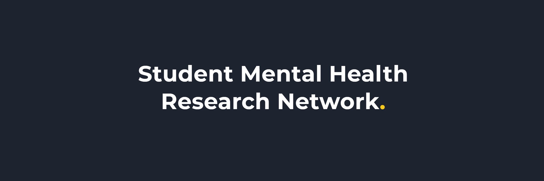 Student Mental Health Research Network banner
