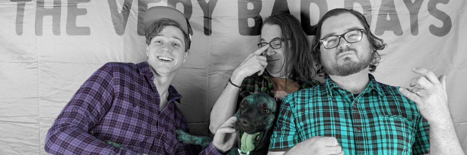 The Very Bad Days banner