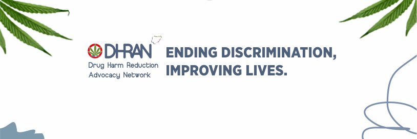 Drug Harm Reduction Advocacy Network - (DHRAN) banner