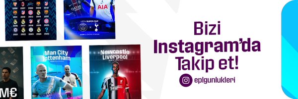 EPL_Gunlukleri Profile Banner