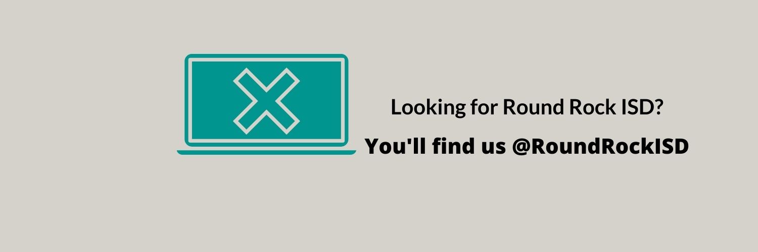 Round Rock ISD is @roundrockisd banner