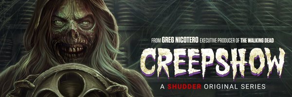 CreepshowTVSeries Profile Banner