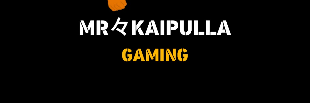 Mr.Kaipulla GAMING banner