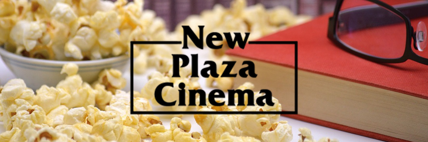 New Plaza Cinema's banner