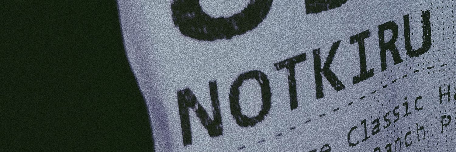 Twitter banner for @NotKiru