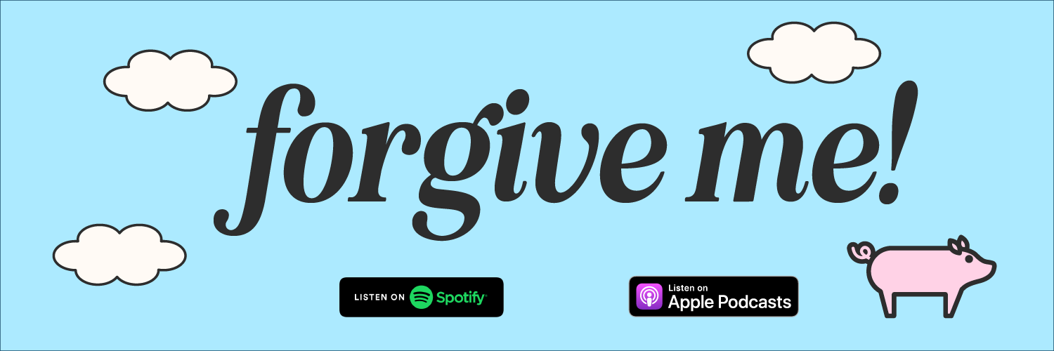 Forgive Me! banner
