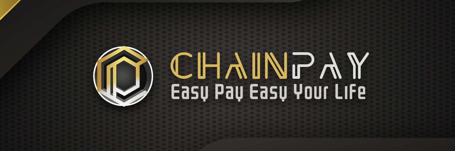 ChainPay Official banner