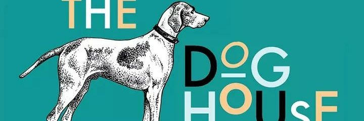 The Dog House Balham banner