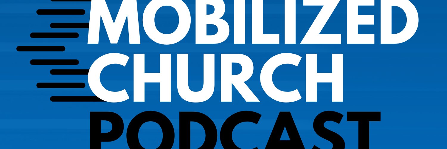The Mobilized Church banner