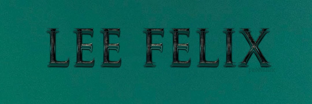 FELIX 𓃠 banner