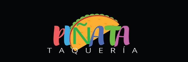 Piñata Taqueria Profile Banner