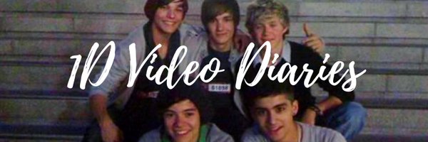 1D Video Diaries Profile Banner