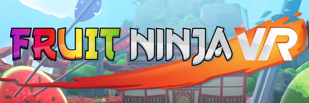 Fruit Ninja VR banner