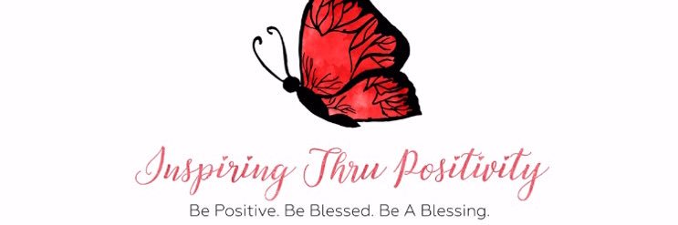 Inspiring Thru Positivity banner