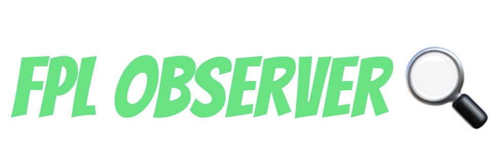 FPL Observer 🔍 banner