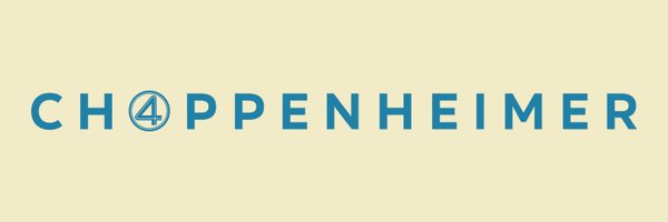 CH0PPENHEIMER Profile Banner