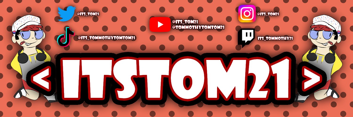 ItsTom21 banner