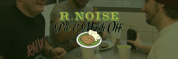 Pie & Mash Off from Rebellious Noise Profile Banner