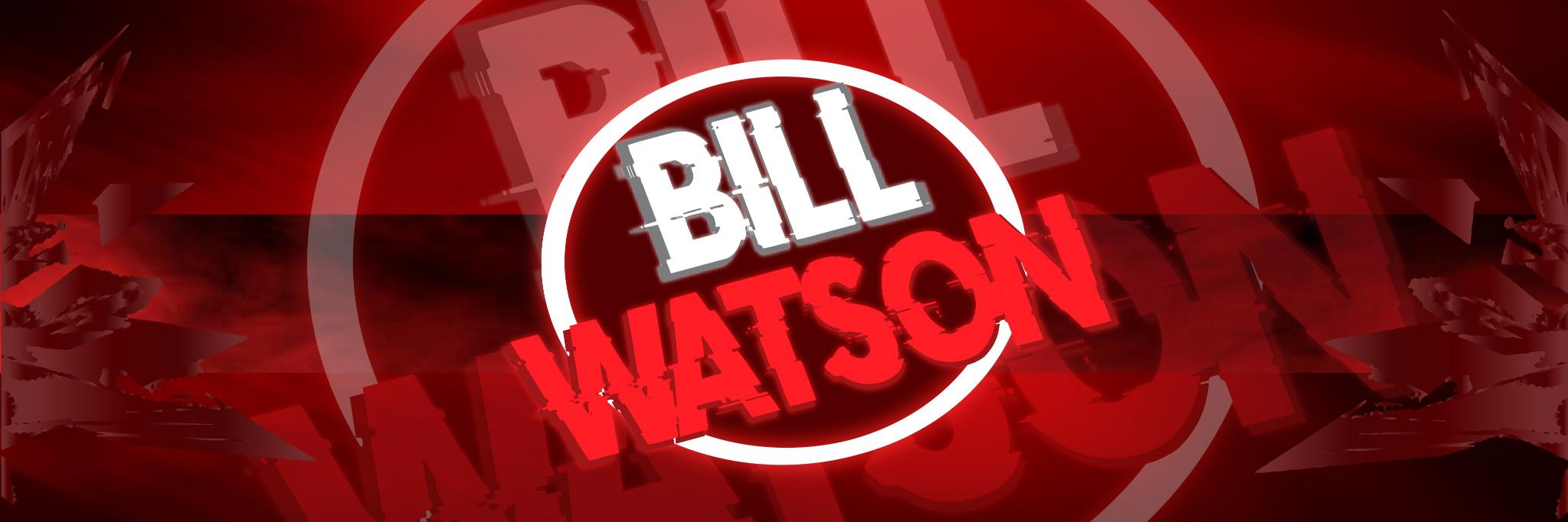 Bill Watson banner