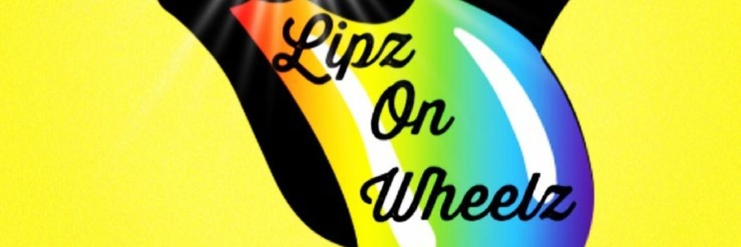 LIPZ ON WHEELZ banner