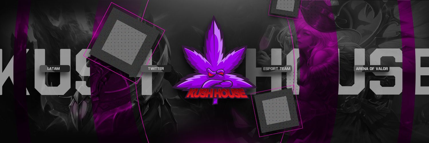 Kush House banner